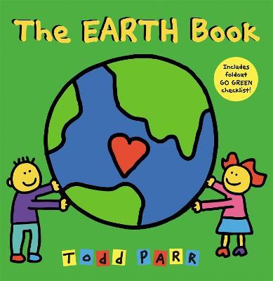 I Love the Earth - Todd Parr - cover