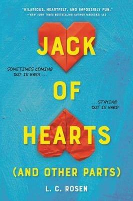 Jack of Hearts (and Other Parts) - L C Rosen - cover