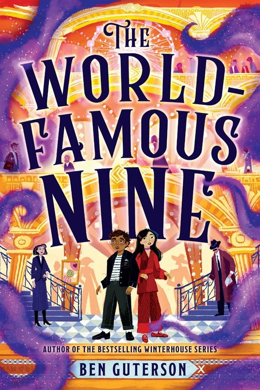 The World-Famous Nine - Ben Guterson,Kristina Kister - ebook