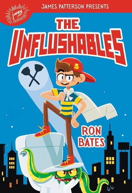 The Unflushables - Ron Bates - ebook