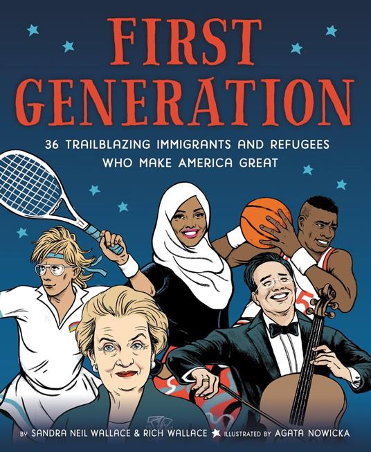 First Generation - Sandra Neil Wallace,Rich Wallace,Agata Nowicka - ebook