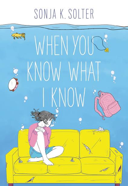 When You Know What I Know - Sonja K. Solter - ebook