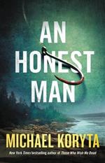 An Honest Man: A Novel