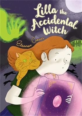 Lilla the Accidental Witch - Eleanor Crewes - cover