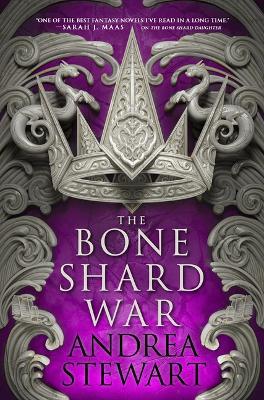 The Bone Shard War - Andrea Stewart - cover