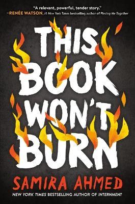 This Book Won't Burn - Samira Ahmed - cover
