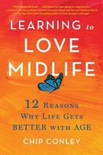 Learning to Love Midlife