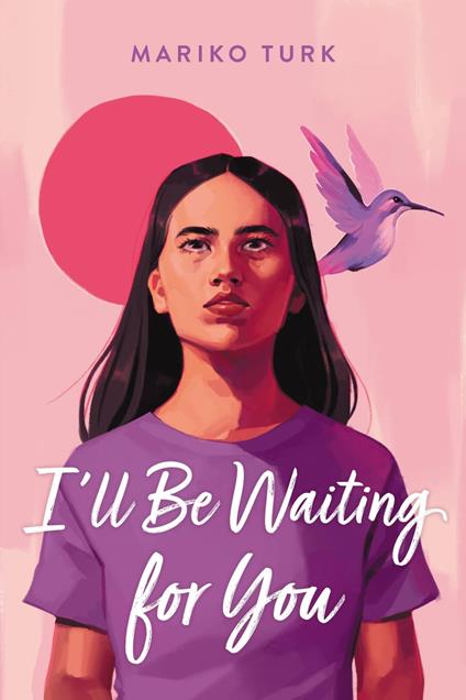 I'll Be Waiting for You - Mariko Turk - ebook