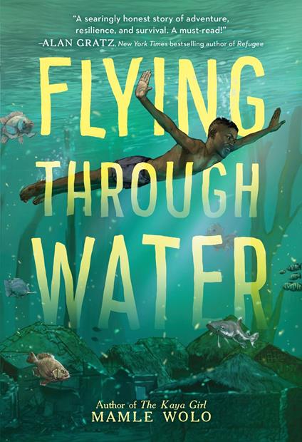 Flying Through Water - Mamle Wolo - ebook