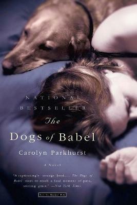 The Dogs of Babel - Carolyn Parkhurst - cover