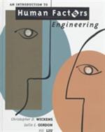 An Introduction to Human Factors Engineering