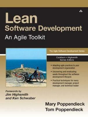 Lean Software Development: An Agile Toolkit - Mary Poppendieck,Tom Poppendieck - cover