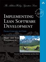 Implementing Lean Software Development: From Concept to Cash