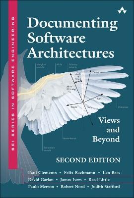 Documenting Software Architectures: Views and Beyond - Paul Clements,Felix Bachmann,Len Bass - cover