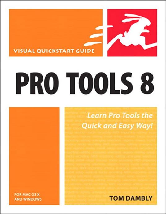 Pro Tools 8 for Mac OS X and Windows