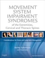 Movement System Impairment Syndromes of the Extremities, Cervical and Thoracic Spines