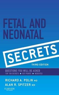Fetal & Neonatal Secrets - Richard Polin,Alan R. Spitzer - cover