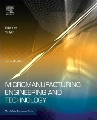 Micromanufacturing Engineering and Technology - cover