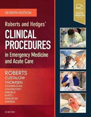 Roberts and Hedges' Clinical Procedures in Emergency Medicine and Acute Care - James R. Roberts - cover