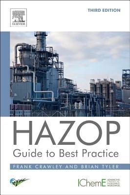HAZOP: Guide to Best Practice - Frank Crawley,Brian Tyler - cover