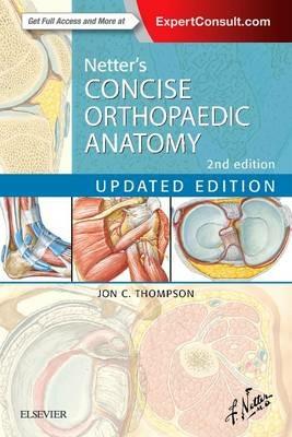 Netter's Concise Orthopaedic Anatomy, Updated Edition - Jon C. Thompson - cover