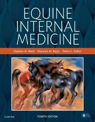 Equine Internal Medicine - Stephen M. Reed,Warwick M. Bayly,Debra C. Sellon - cover