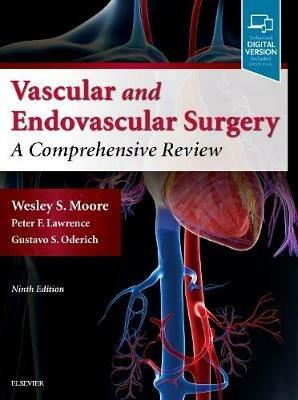 Moore's Vascular and Endovascular Surgery: A Comprehensive Review - Wesley S. Moore - cover