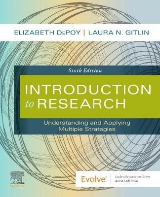 Introduction to Research: Understanding and Applying Multiple Strategies - Elizabeth DePoy,Laura N. Gitlin - cover