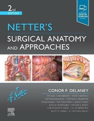 Netter's Surgical Anatomy and Approaches - Conor P Delaney - cover