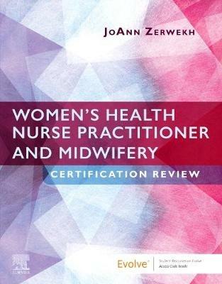 Women's Health Nurse Practitioner and Midwifery Certification Review - cover