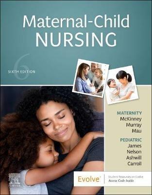 Maternal-Child Nursing - Emily Slone McKinney,Susan R. James,Sharon Smith Murray - cover