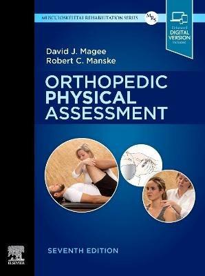 Orthopedic Physical Assessment - David J. Magee,Robert C. Manske - cover