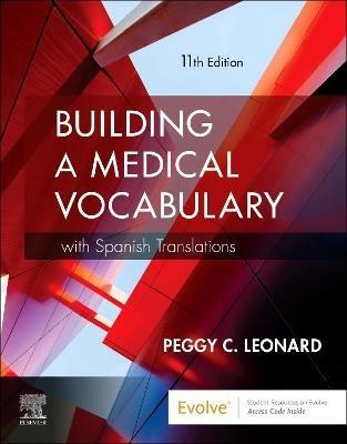 Building a Medical Vocabulary: with Spanish Translations - Peggy C. Leonard - cover