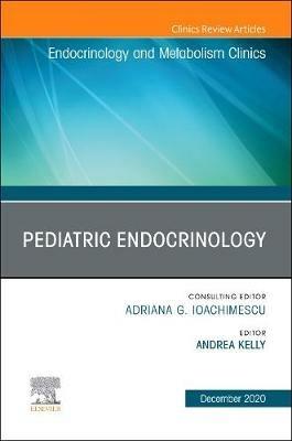 Pediatric Endocrinology, An Issue of Endocrinology and Metabolism Clinics of North America - cover