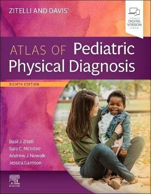 Zitelli and Davis' Atlas of Pediatric Physical Diagnosis - cover