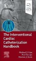 The Interventional Cardiac Catheterization Handbook - cover