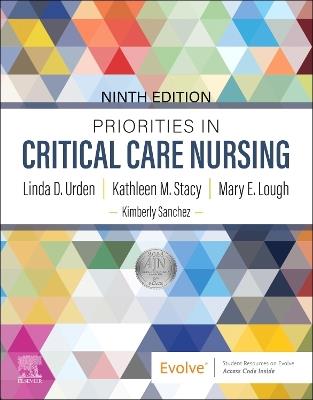 Priorities in Critical Care Nursing - Linda D. Urden,Kathleen M. Stacy,Mary E. Lough - cover