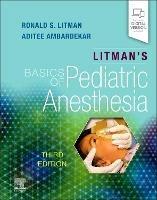 Litman's Basics of Pediatric Anesthesia - cover