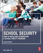 School Security: How to Build and Strengthen a School Safety Program