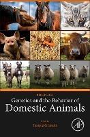 Genetics and the Behavior of Domestic Animals - cover