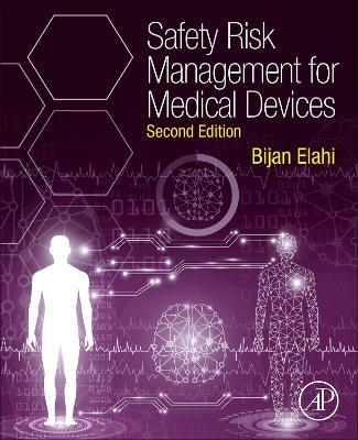 Safety Risk Management for Medical Devices - Bijan Elahi - cover