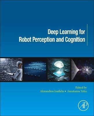 Deep Learning for Robot Perception and Cognition - cover