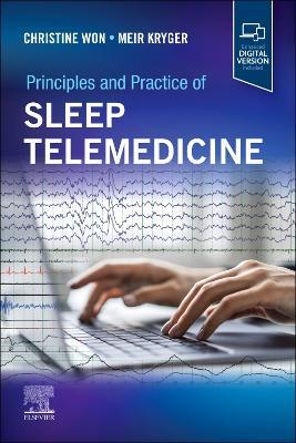 Principles and Practice of Sleep Telemedicine - Christine Won,Meir H. Kryger - cover