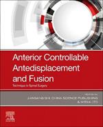Anterior Controllable Antedisplacement and Fusion: Technique in Spinal Surgery