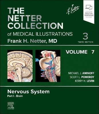 The Netter Collection of Medical Illustrations: Nervous System, Volume 7, Part I - Brain - cover