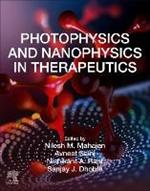 Photophysics and Nanophysics in Therapeutics