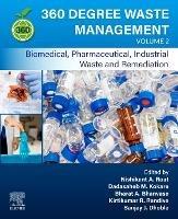 360-Degree Waste Management, Volume 2: Biomedical, Pharmaceutical, Industrial Waste, and Remediation - cover