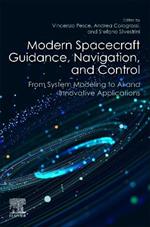 Modern Spacecraft Guidance, Navigation, and Control: From System Modeling to AI and Innovative Applications