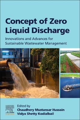 Concept of Zero Liquid Discharge: Innovations and Advances for Sustainable Wastewater Management - cover