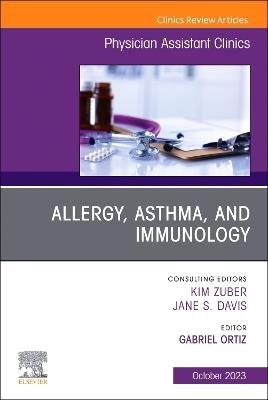 Allergy, Asthma, and Immunology, An Issue of Physician Assistant Clinics - cover